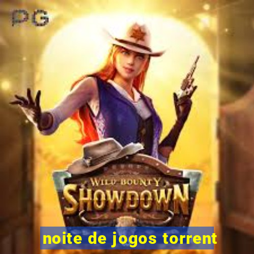 noite de jogos torrent